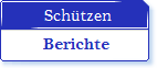 Schuetzen-Berichte