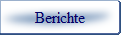 Berichte